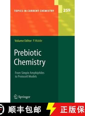 【3-4周达】Prebiotic Chemistry : From Simple Amphiphiles to Protocell Models [9783540277590]