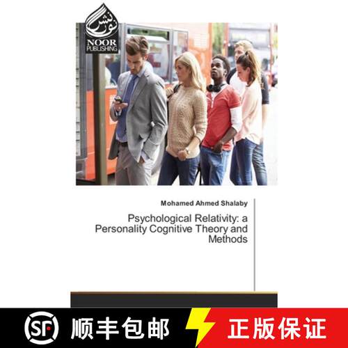 预订 Psychological Relativity: a Personality Cognitive Theory and Methods [9786202345170]