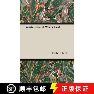 【3-4周达】White Rose of Weary Leaf [9781473310506]