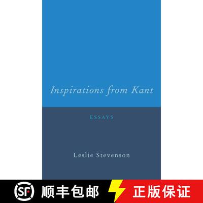【3-4周达】Inspirations from Kant: Essays [9780199778225]
