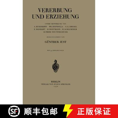 【3-4周达】Vererbung und Erziehung [9783642987526]
