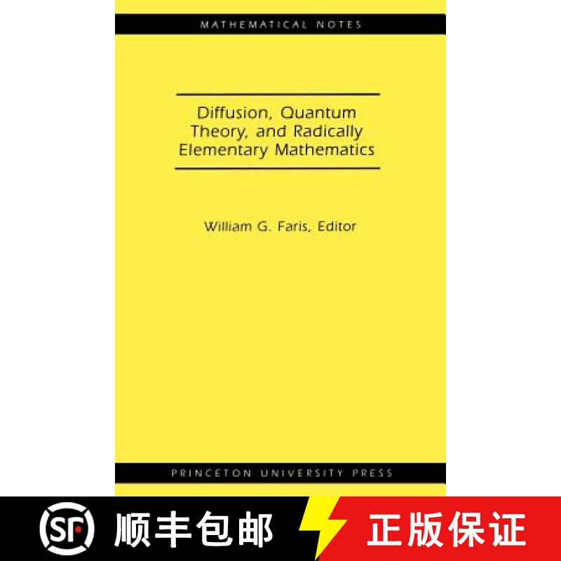 【3-4周达】Diffusion, Quantum Theory, and Radically Elementary Mathematics. (Mn-47) [9780691125459]