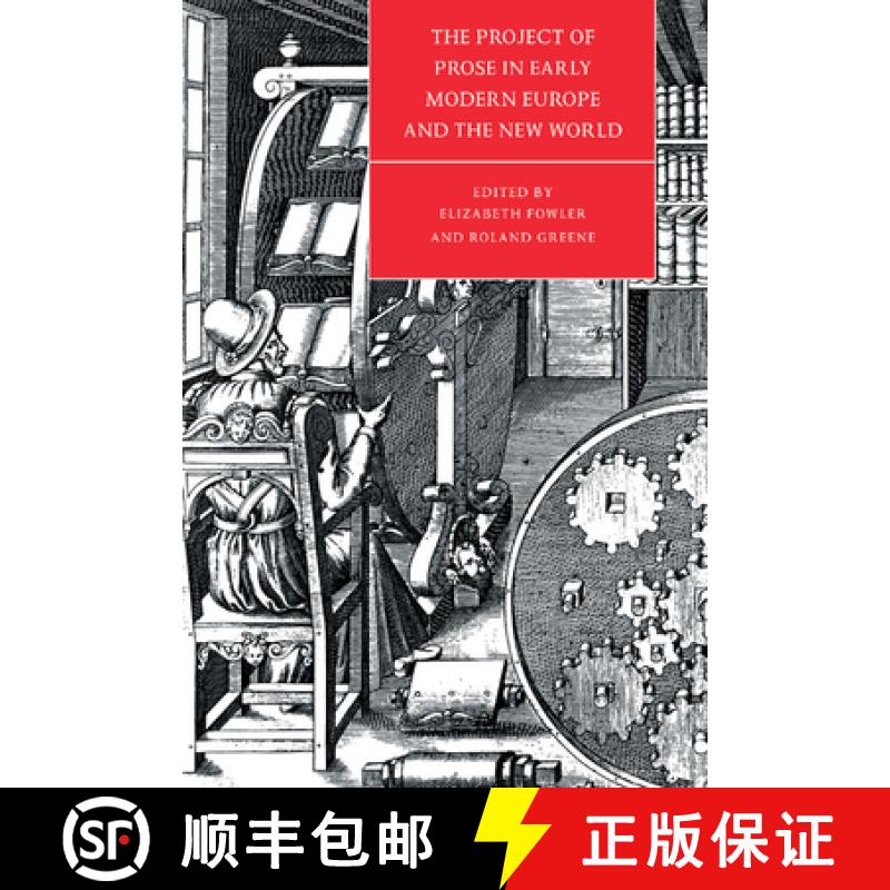 【3-4周达】Project of Prose in Early Modern Europe and the New World: - The Project of Prose in Early... [9780521441124]