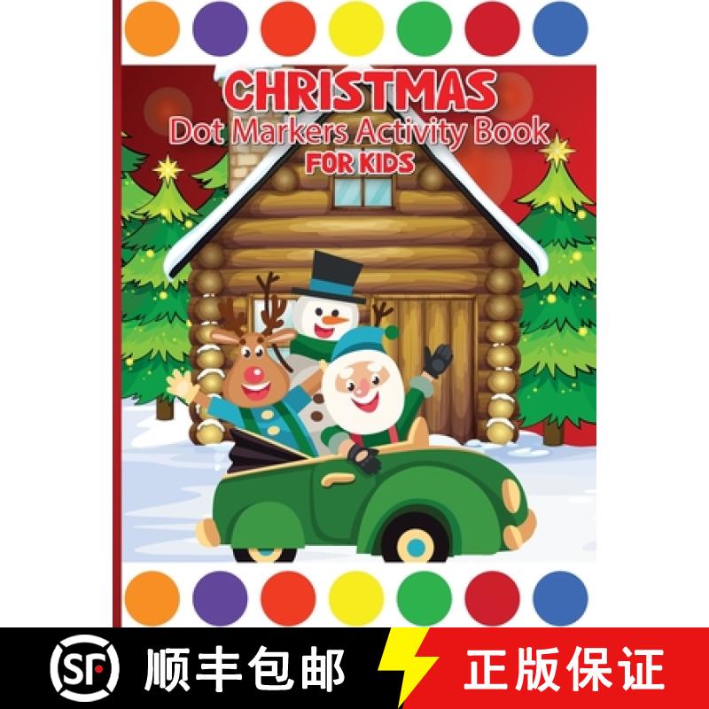 【4周达】Christmas Dot Marker Activity Book for Children Ages 3-6: Dot Marker Activity Book for Toddl...[9783002030848]