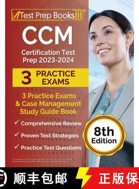 【3-4周达】CCM Certification Test Prep 2023-2024: 3 Practice Exams and Case Management Study Guide Bo... [9781637758465]
