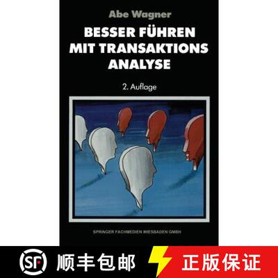 【3-4周达】Besser führen mit Transaktions-Analyse (2. Auflage 1992) [9783663093794]
