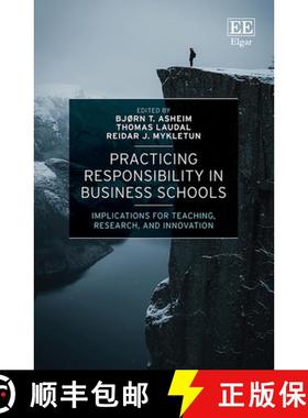 【3-4周达】Practicing Responsibility in Business Schools [9781035313167]