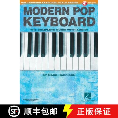 【3-4周达】Modern Pop Keyboard - The Complete Guide with Audio: Hal Leonard Keyboard Style Series Pia... [9781495025075]