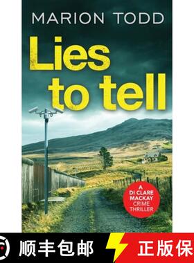 【3-4周达】Lies to Tell: An utterly gripping Scottish crime thriller [9781788638203]