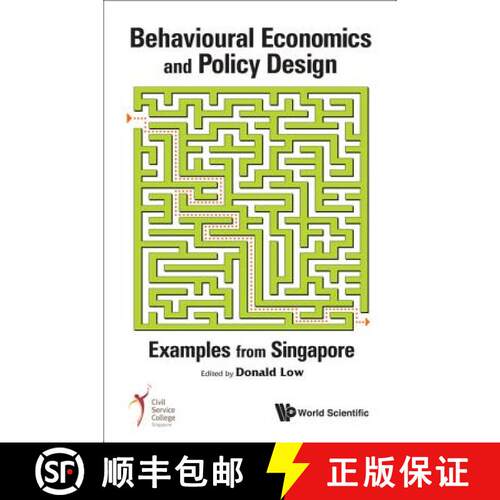 【3-4周达】精装 Behavioural Economics And Policy Design: Examples From Singapore [9789814366007]