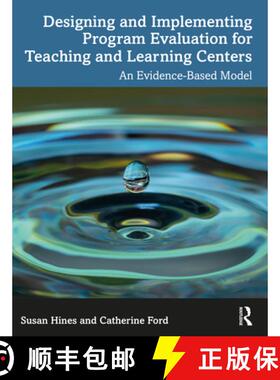 【3-4周达】Designing and Implementing Program Evaluation for Teaching and Learning Centers: An Eviden... [9781032729428]