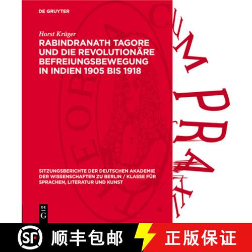 【3-4周达】精装 Rabindranath Tagore Und Die Revolutionäre Befreiungsbewegung in Indien 1905 Bis 1918 [9783112738740]
