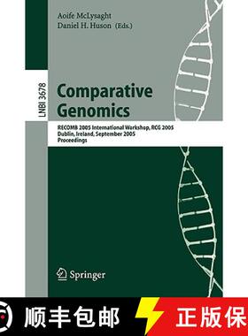 【3-4周达】Comparative Genomics : RECOMB 2005 International Workshop, RCG 2005, Dublin, Ireland, Sept... [9783540289326]