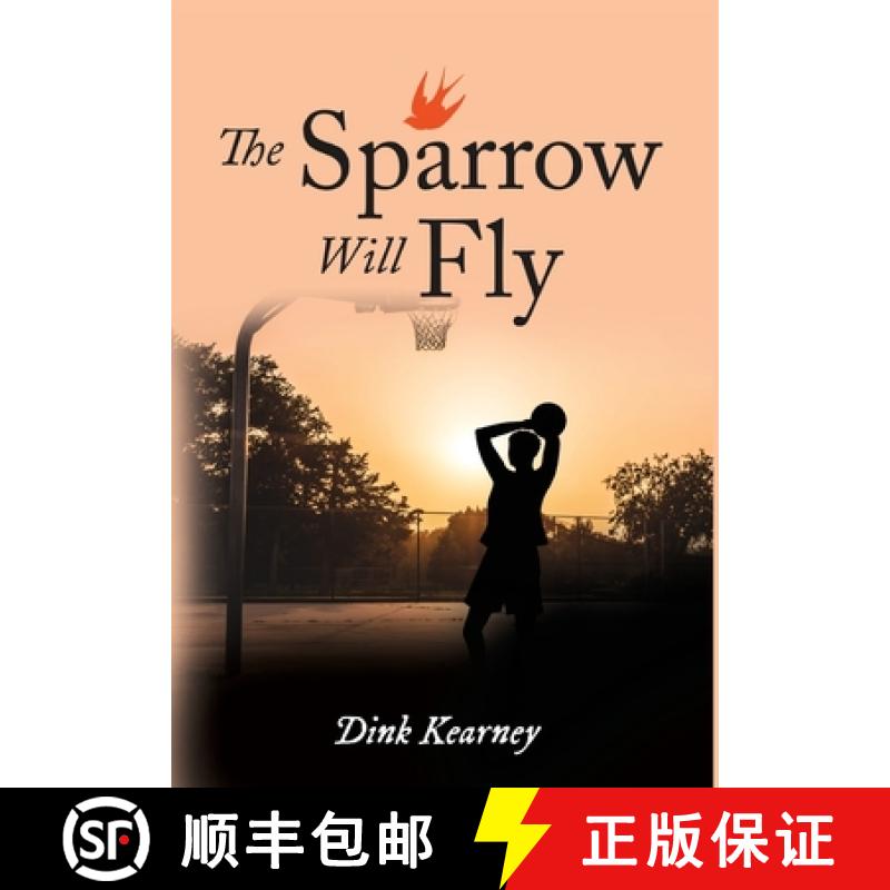 【2-3周达】The Sparrow Will Fly [9781951901400]