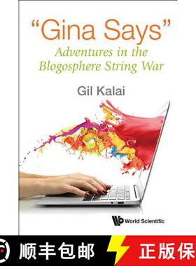 【3-4周达】GINA SAYS: ADVENTURES IN THE BLOGOSPHERE STRING WAR [9789813142060]