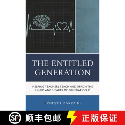 【3-4周达】The Entitled Generation : Helping Teachers Teach and Reach the Minds and Hearts of Generat... [9781475831917]