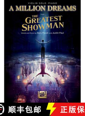 【3-4周达】A Million Dreams (from the Greatest Showman): Violin with Piano Accompaniment [9781540060525]