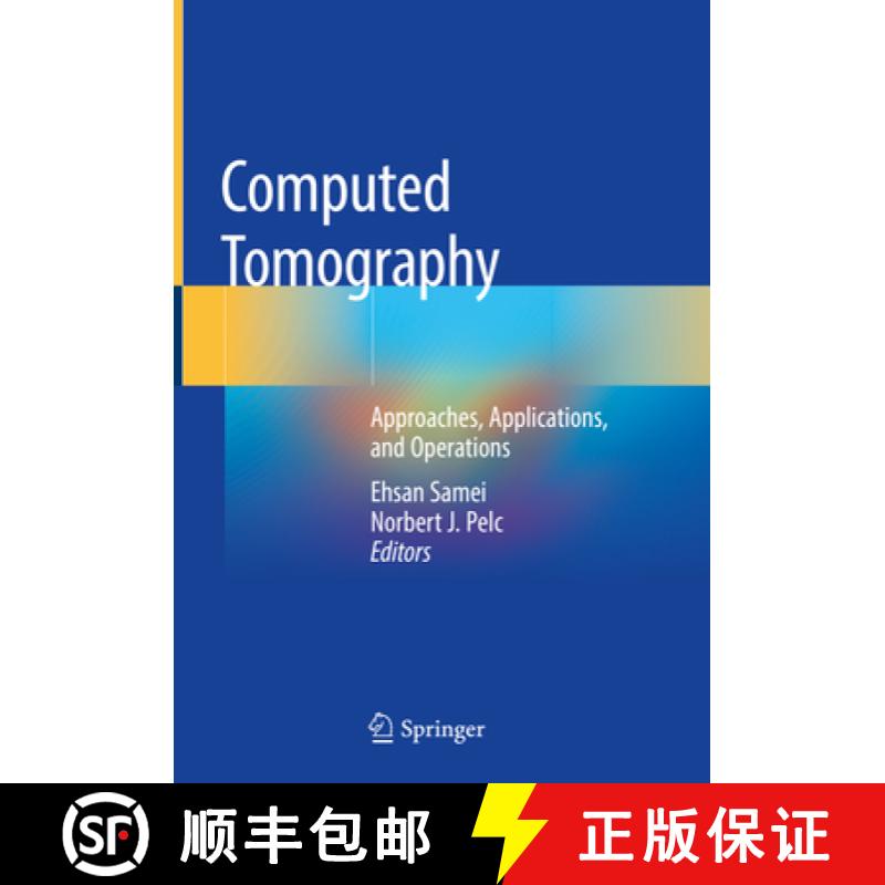 【3-4周达】Computed Tomography: Approaches, Applications, and Operations [9783030269562]