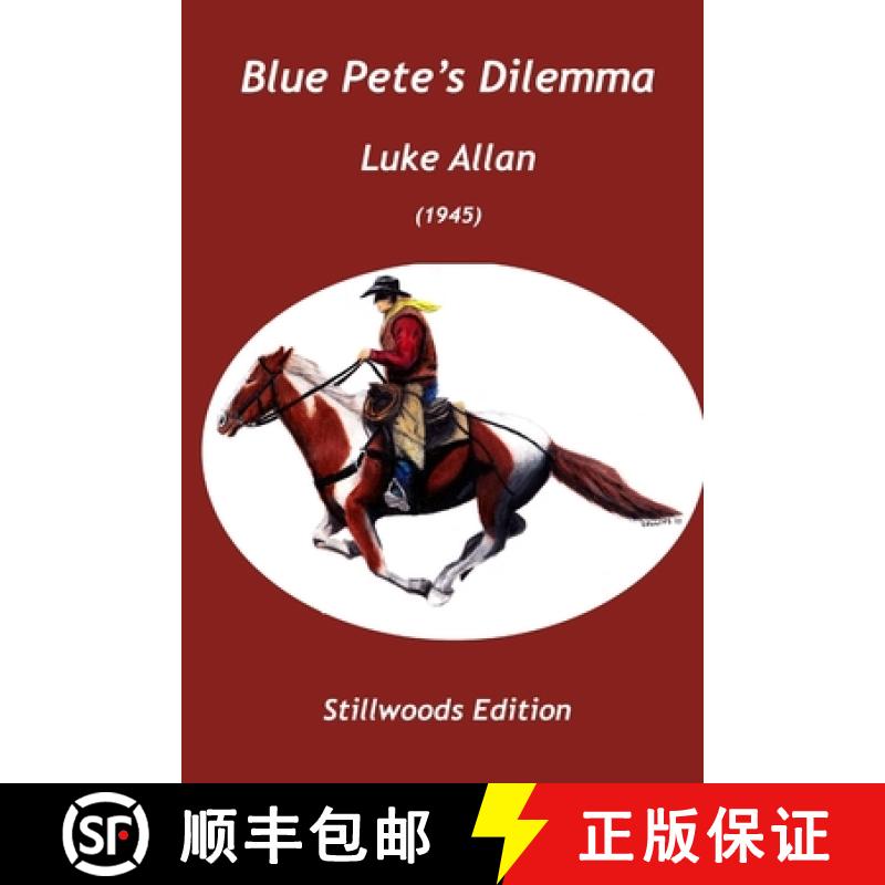 【3-4周达】Blue Pete's Dilemma [9781988304298]