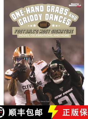 预订 One-Hand Grabs and Griddy Dances: Football's Most Signature Moves, Celebrations, and More [9781669065784]