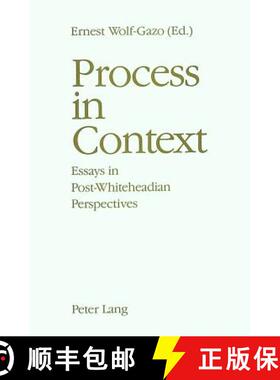 预订 Process in Context: Essays in Post-Whiteheadian Perspectives [9783261038319]