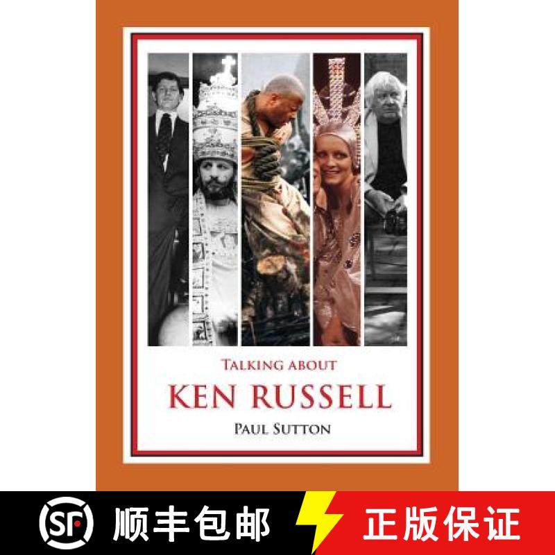 【3-4周达】Talking about Ken Russell (Expanded Edition) [9780993177040]