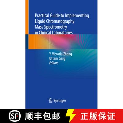 【3-4周达】Practical Guide to Implementing Liquid Chromatography Mass Spectrometry in Clinical Labora... [9783032038517]