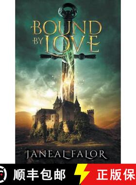 预订 Bound by Love [9780989743297]