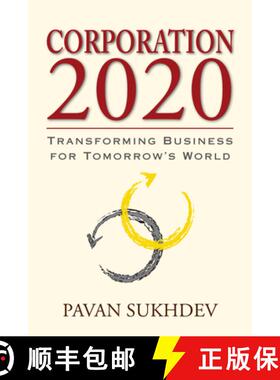 【3-4周达】Corporation 2020 : Transforming Business for Tomorrow's World [9781610912389]