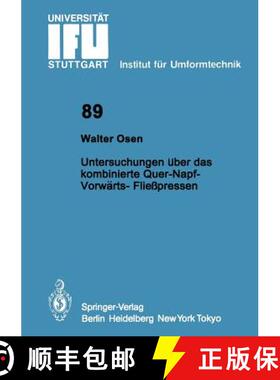 【3-4周达】Untersuchungen uber das Kombinierte Quer-Napf-Vorwarts-Fliesspressen [9783540173496]