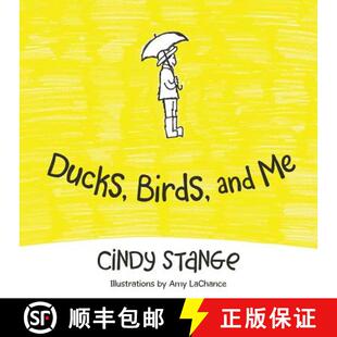 【3-4周达】Ducks, Birds, and Me [9781480822511]