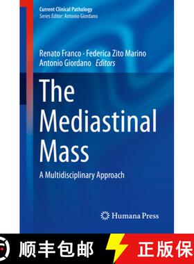 【3-4周达】The Mediastinal Mass: A Multidisciplinary Approach [9783319903675]