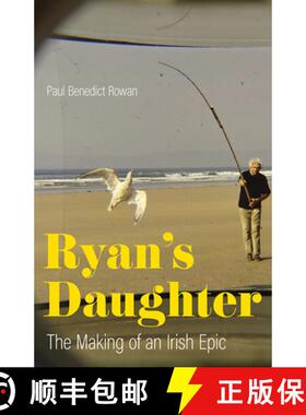 【3-4周达】Ryan's Daughter: The Making of an Irish Epic [9780813183664]