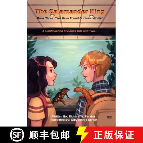 【3-4周达】The Salamander King, Book Three: We Have Found Our New Minnie [9781088168813]