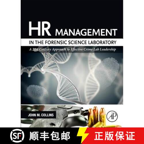 【3-4周达】精装 HR Management in the Forensic Science Laboratory: A 21st Century Approach to Effectiv... [9780128012376]