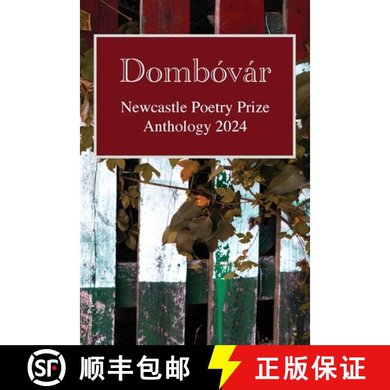 【3-4周达】Dombóvár: Newcastle Poetry Prize 2024 [9780645375664]