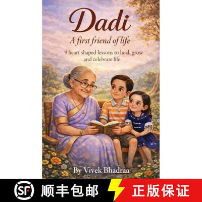 【3-4周达】Dadi A first friend of life - 9 heart shaped lessons to heal, grow and celebrate life [9789360708269]