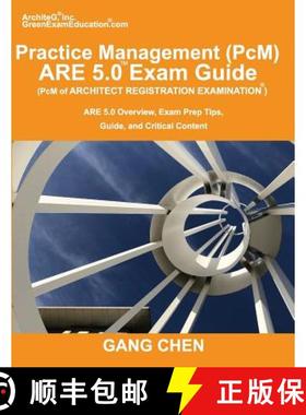 预订 Practice Management (PcM) ARE 5.0 Exam Guide (Architect Registration Examination): ARE 5.0 Overv... [9781612650333]