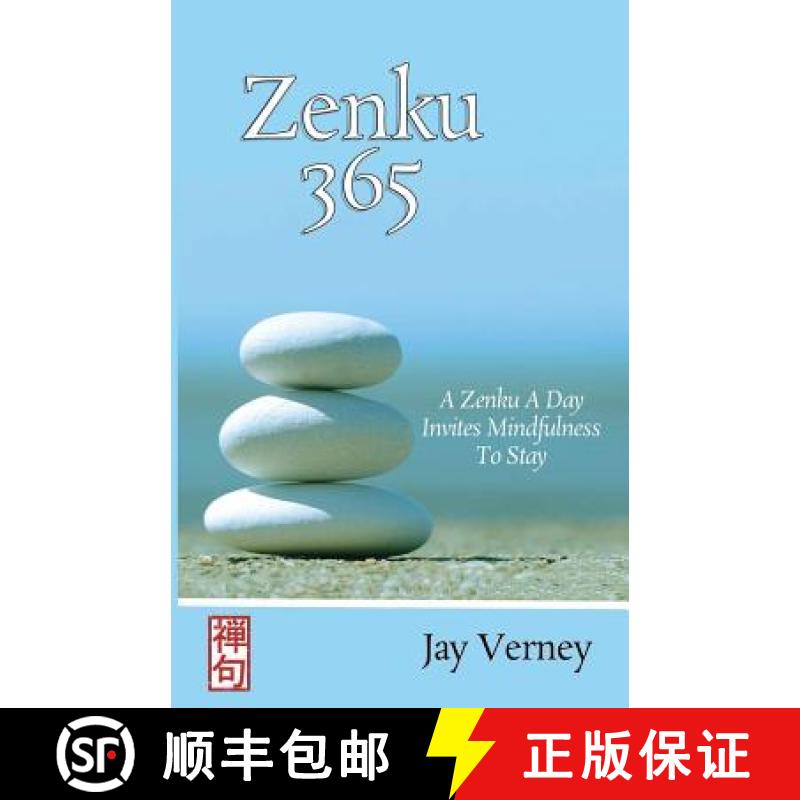 预订 Zenku 365: A Zenku A Day Invites Mindfulness To Stay [9780994547040]