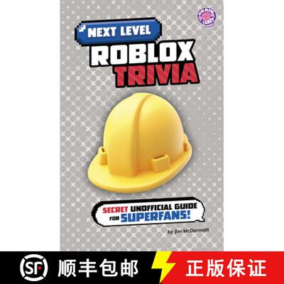 【3-4周达】Next Level Roblox Trivia: Secret Unofficial Guide for Superfans! [9798875241284]