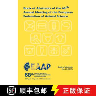 预订 Book of Abstracts of the 68th Annual Meeting of the European Federation of Animal Science: Talli... [9789086863129]