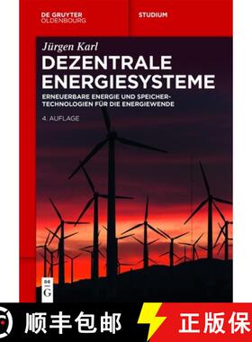 预订 Dezentrale Energiesysteme: Erneuerbare Energien Und Speichertechnologien Für Die Energiewende [9783111318011]