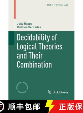 【3-4周达】Decidability of Logical Theories and Their Combination [9783030565534]