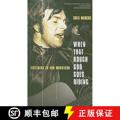 【3-4周达】When That Rough God Goes Riding: Listening to Van Morrison [9781586489526]