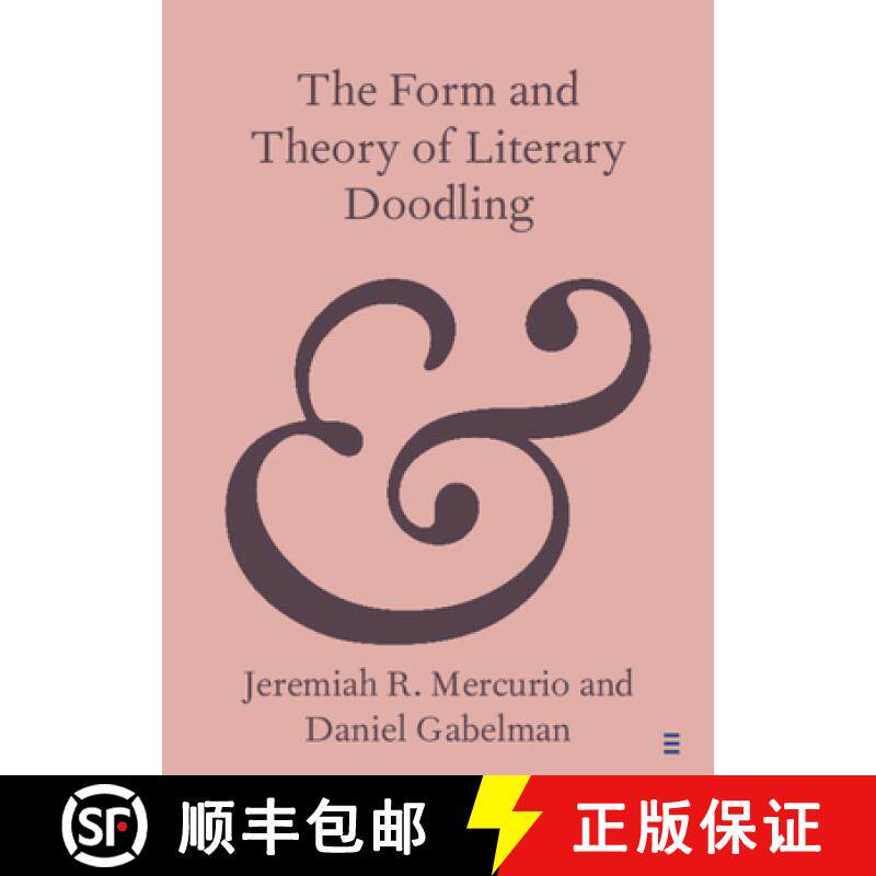【3-4周达】The Form and Theory of Literary Doodling [9781009492430]