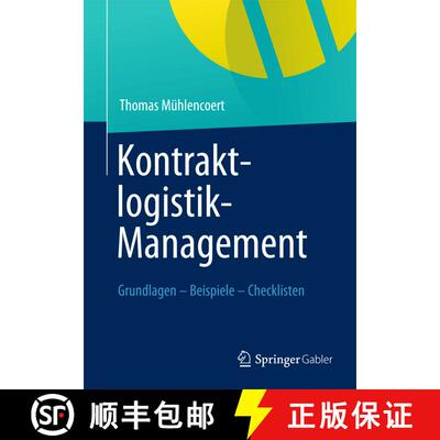 【3-4周达】Kontraktlogistik-Management : Grundlagen - Beispiele - Checklisten [9783834931313]