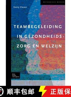 预订 Teams in Welzijns- En Gezondheidszorg: Ontwikkeling En Begeleiding [9789031352548]