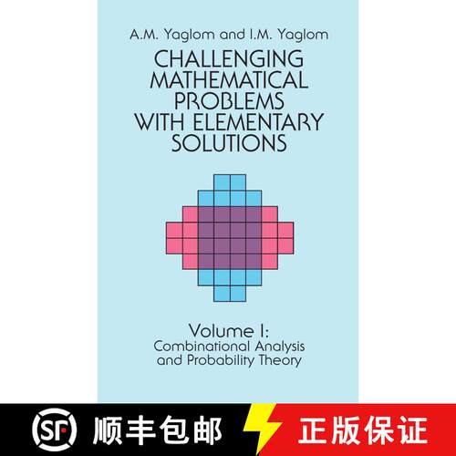 预订 Challenging Mathematical Problems with Elementary Solutions, Vol. I: Volume 1 [9780486655369]