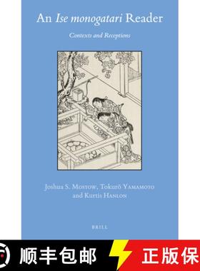 预订 An Ise Monogatari Reader: Contexts and Receptions [9789004447622]