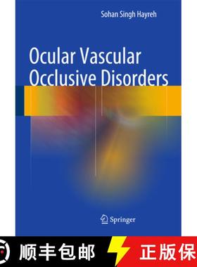 【3-4周达】Ocular Vascular Occlusive Disorders [9783319127804]
